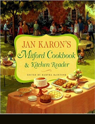 Jan Karon's Mitford Cookbook and Kitchen Reader - Amazon Link